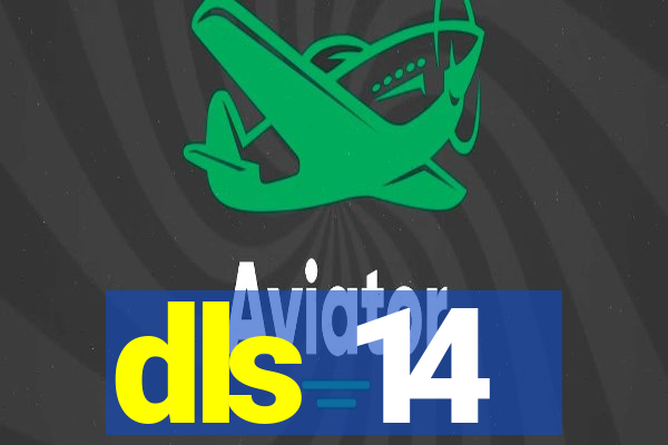 dls 14
